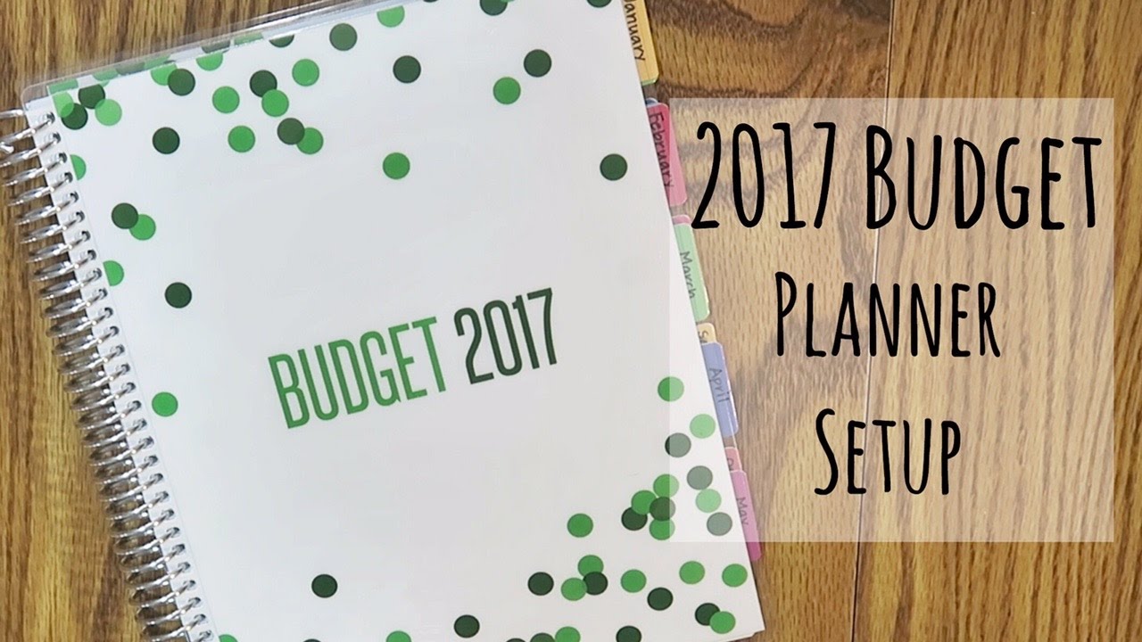 2017 Budget Planner Setup Youtube