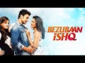 Bezubaan Ishq Hindi Full Movie - Mugdha Godse - Sneha Ullal - Nishant Singh - Romantic Hindi Movie