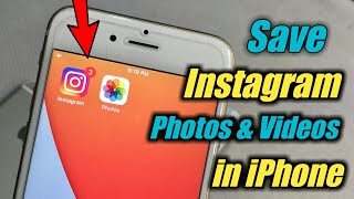 How to Save  Instagram Photos and s in iPhone camera roll  🔥🔥