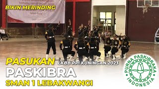 BIKIN MERINDING !!! VARIASI FORMASI PASKIBRA SMAN 1 LEBAKWANGI DI LKBB PPI KUNINGAN 2023