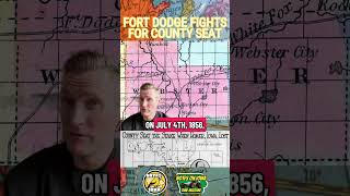 Fort Dodge Fights For County Seat