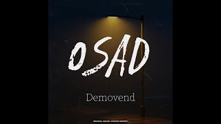 OSAD - Demovend (Official Music Video)