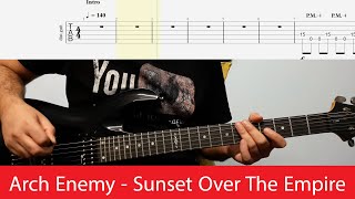 Arch Enemy - Sunset Over The Empire Guitar Riffs With Tabs(C Standard)