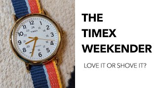 Everybody's Workin' for the Weekend(er) ~ Timex Weekender Watch Review