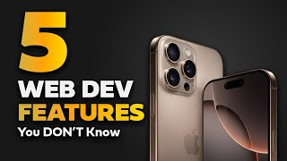 5 Web Dev Features You Don't Know