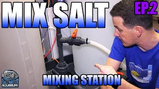 RODI System COMPONENT Selection When Building a Saltwater Mixing Station