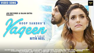 Yaqeen | Roop Sandhu | Nikhil Akhriya | Official Video Song | New Punjabi Song 2022 | Jivi Records