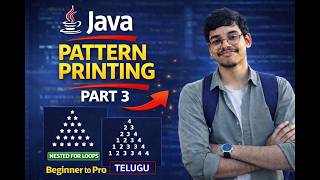 Pattern Printing in Java Telugu | Nested For Loop Complete Guide