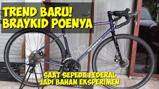 RUBAH TOTAL! Sepeda Federal Jadi Full Gravel | Member Brayat Kidoel emang suka Aneh² | Anton Plolo