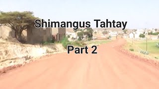 Haymanotn Bahln Entertainment- Eritrea Shimangus Tahtay Part 2