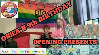 Oska's 9th Birthday - Opening Presents - Birthday Video #1