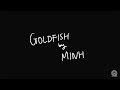 MINH - Goldfish (Lyric Video)