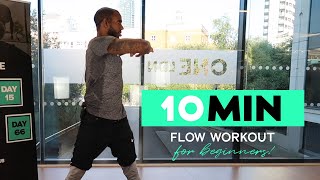 Day 22 - Complete Beginner Full Body Flow Workout