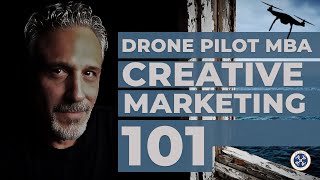 Drone Pilot MBA: Out Of The Box Marketing 101