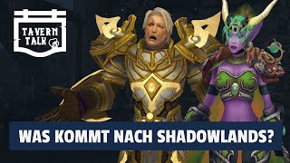 Tavern Talk - Was kommt nach Shadowlands? | World of Warcraft