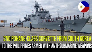 2ND POHANG-CLASS CORVETTE FROM SOUTH KOREA TO THE PHILIPPINES ARMED WITH ANTI-SUBMARINE WEAPONS