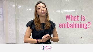 Ep11: What is Embalming? | Funeral Fridays