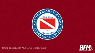 HINO DO ARGENTINOS JUNIORS | Hino Oficial da Asociación Atlética Argentinos Juniors | Legendado | 🇦🇷