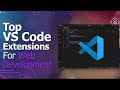 Top VS Code Extensions For Web Developers (2026)