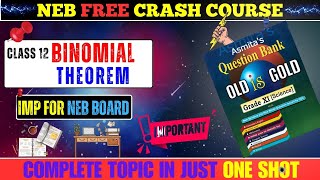 Binomial Theorem In One Shot | NEB Class 12 Basic Maths | All Important Questions Solutions For EXAM