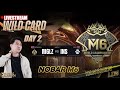 🔴LIVE : NOBAR WILD CARD M6 - MGLZ (MONGOLIA) vs INS (EECA) | HARI KE-2 #MLBBIDCreator