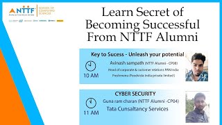 Learn Secret of becoming Successful from NTTF Alumni