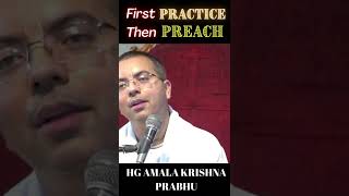 First PRACTICE Then PREACH #Shorts #AmalaKrishnaPrabhu #ISKCON