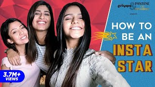 How To Be An Instagram Star feat. Barkha Singh, SheTroublemaker | Girliyapa's ChickiLeaks