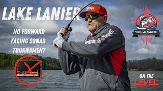 NO FORWARD FACING SONAR TOURNAMENT - Lake Lanier Touring Anglers Association