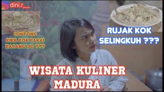 KULINER KHAS MADURA (DINI traveling EPS 4 )