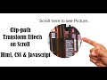 Clip path Transform Effects on Scroll  - Html CSS Javascript