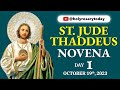 ST. JUDE THADDEUS NOVENA DAY 1 🙏 October 19, 2023 🙏 Holy Rosary Today