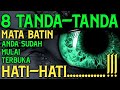 Tanda-Tanda Mata Batin Mulai Terbuka