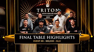 FINAL TABLE Extended Highlights - Event #8 $50k NLH 7-Handed | Triton Poker Series Jeju 2024