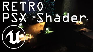 Retro Post Process Shader Unreal Engine 5