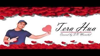 Tera Hua | Loveyatri | Covered by S.R. Moenilal