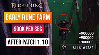 Elden Ring Rune Farm | Early Game Rune Glitch After Patch 1.10! 900,000,000 Runes!