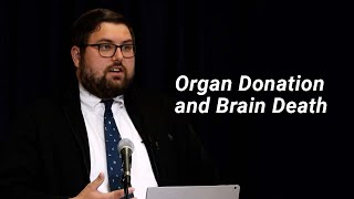 Organ Donation & Brain Death