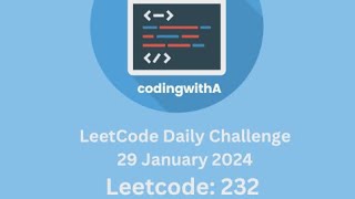 Daily LeetCode Challenge: 232. Implement Queue using Stacks | Python | Explained & Solved