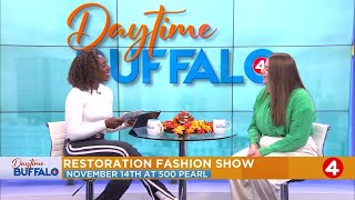 Daytime Buffalo: Restoration Fashion Show | Happening Nov. 14th at 500 Pearl