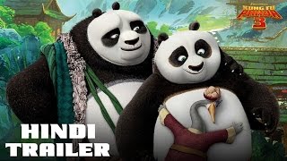 Kung Fu Panda 3 | Official Hindi Trailer | Fox Star India Kung Fu Panda 3 | Official Hindi Trailer | Fox Star India
