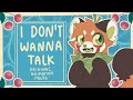 ☆i don't wanna talk // original animation meme☆