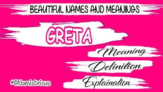 GRETA name meaning | GRETA meaning | GRETA name and meanings | GRETA means‎ @Nam