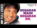 Beqarar Main Beqarar Dil | Hadh Kar Di Aapne | Sonu Nigam | Govinda | Rani Mukherjee