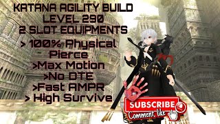 Toram Online- Katana Agility Build LVL 290 2 SLOT EQUIPMENTS (Solo Build)