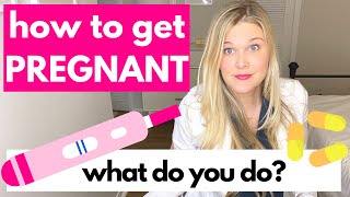 How Do You Get Pregnant? Fertility Doctor Explains How To Get Pregnant Naturally Faster