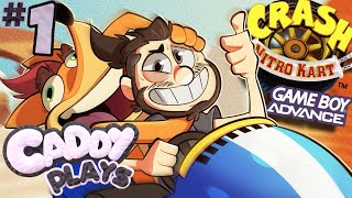 Caddy Plays Crash Nitro Kart GBA (Part 1) [100%, ALL PLATINUM RELICS]