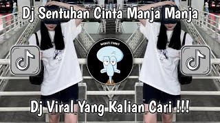 DJ SENTUHAN CINTA MANJA MANJA SLOW | DJ KAU PEMBERI HARAPAN PALSU VIRAL TIKTOK TERBARU 2025