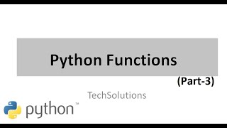 Python Functions - PART -3 || Python tutorial || Python for Beginners || Learn Python