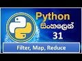 Python Tutorial - 31 | Filter, Map, Reduce Functions in Python | Sinhala